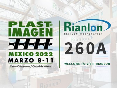 PLASTIMAGEN Mexico 2022- Welcome to visit Rianlon!