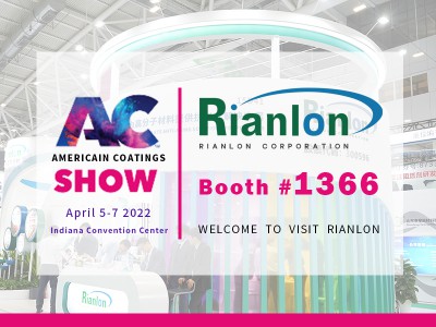 American Coatings Show 2022- Welcome to visit Rianlon!